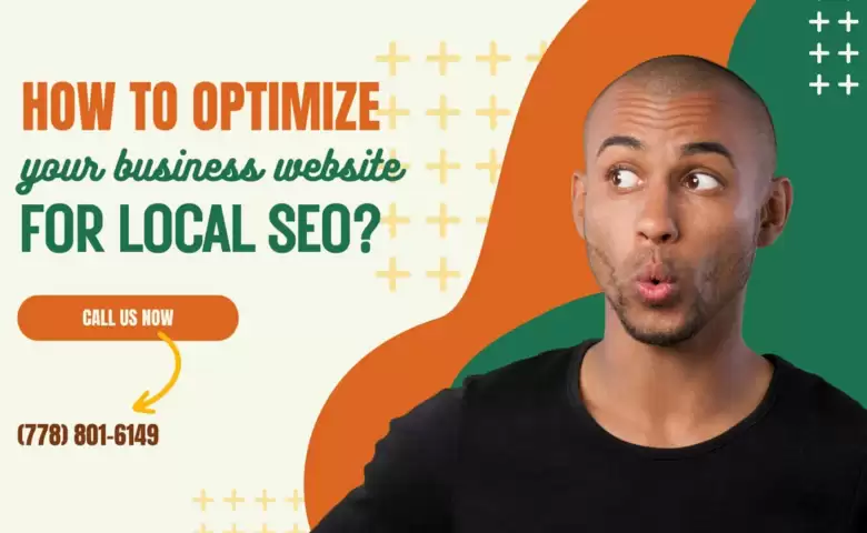 How to optimize your business website for local SEO?